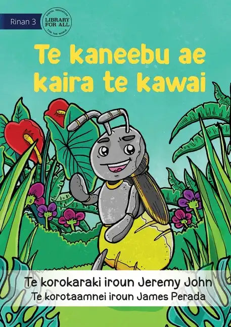 The Insect that Led the Way - Te kaneebu ae kaira te kawai (Te Kiribati) - Paperback