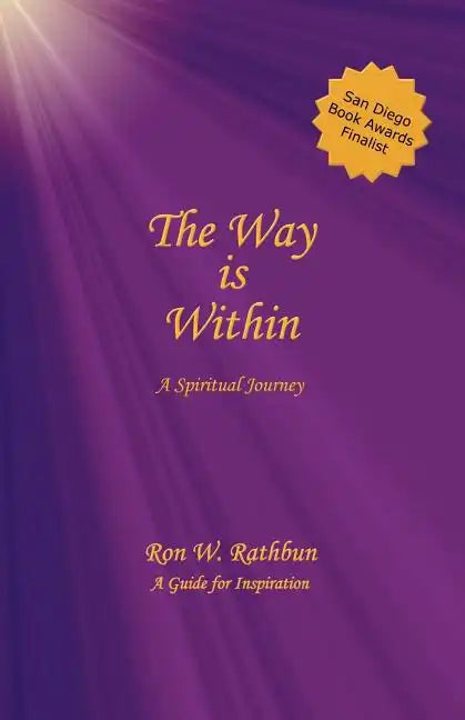 The Way Is Within: A Spiritual Journey - Paperback