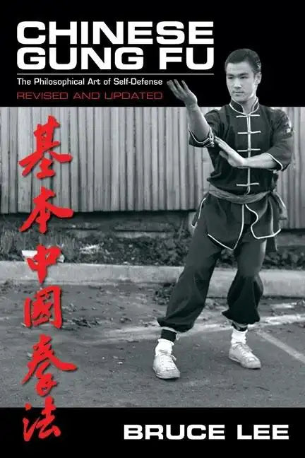 Chinese Gung Fu: The Philosophical Art of Self Defense - Paperback