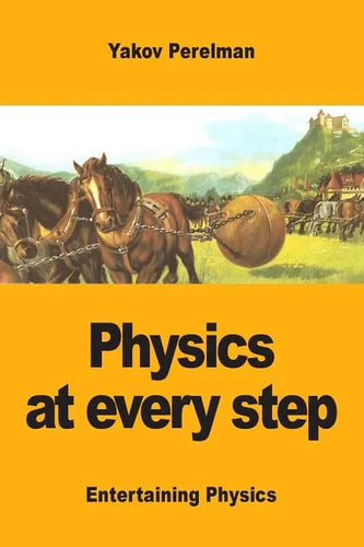Physics at every step - Paperback