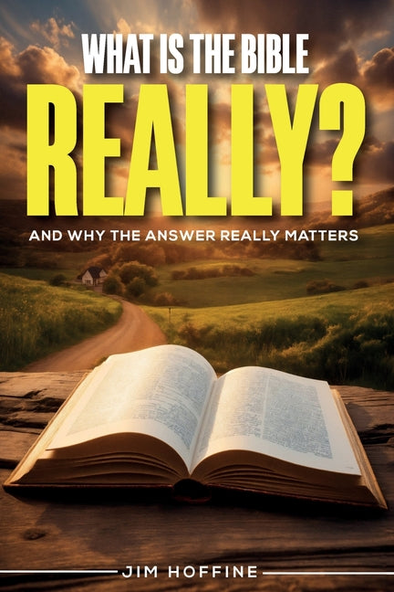 What Is the Bible, Really? - Paperback