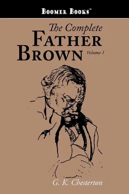 The Complete Father Brown volume 1 - Paperback