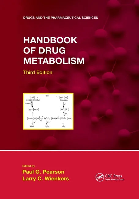 Handbook of Drug Metabolism, Third Edition - Paperback