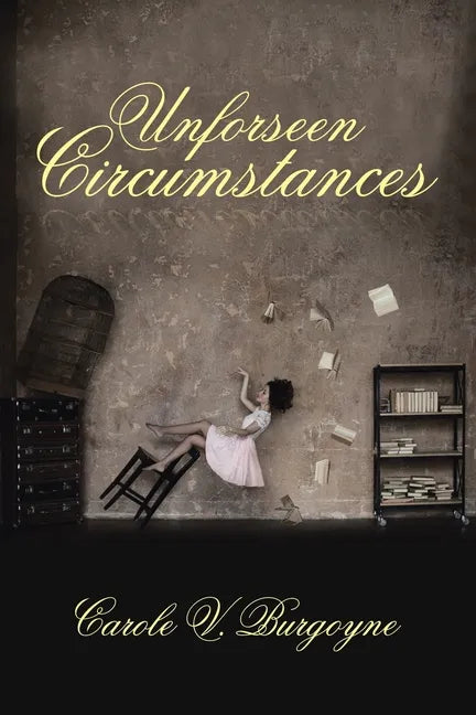Unforseen Circumstances - Paperback