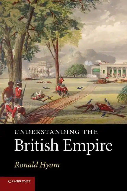 Understanding the British Empire - Paperback