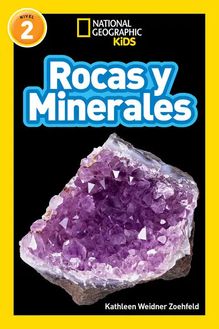 National Geographic Readers: Rocas Y Minerales (L2) - Paperback