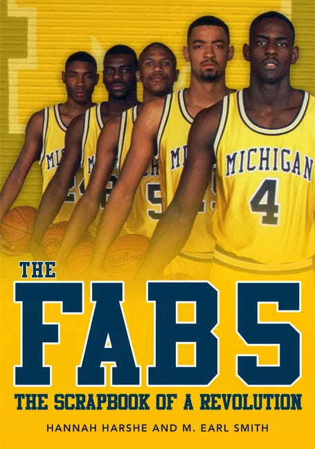 The Fab 5: The Scrapbook of a Revolution - Paperback