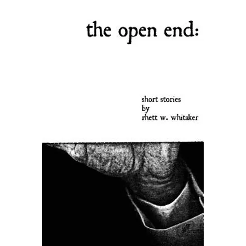 The Open End: Short Stories - Paperback