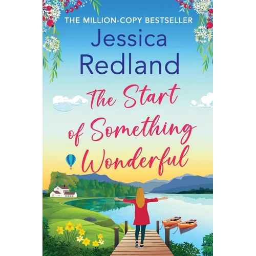 The Start of Something Wonderful - Paperback