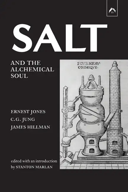 Salt and the Alchemical Soul - Paperback