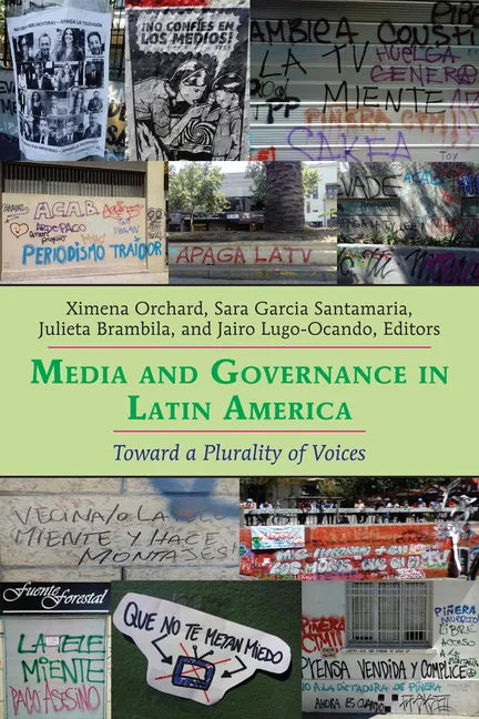 Media and Governance in Latin America: Toward a Plurality of Voices - Paperback