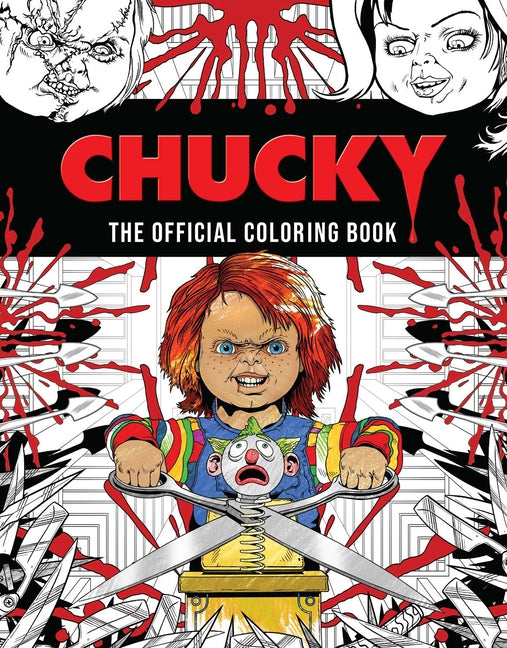 Chucky: The Official Coloring Book - Paperback