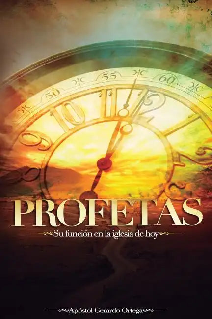Profetas: Función Profética En La Iglesia de Hoy - Paperback