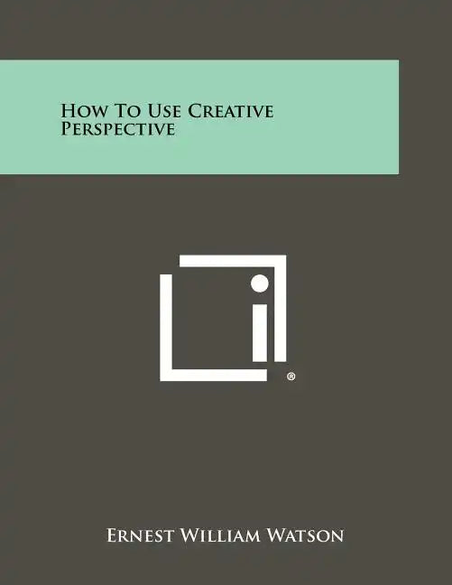 How To Use Creative Perspective - Paperback