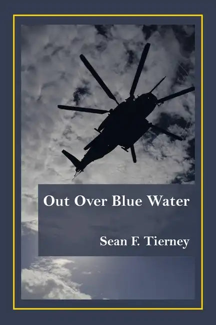 Out over Blue Water - Paperback