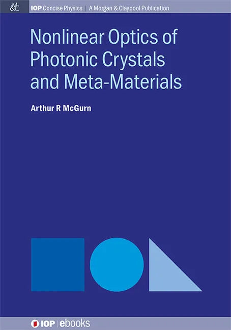 Nonlinear Optics of Photonic Crystals and Meta-Materials - Hardcover