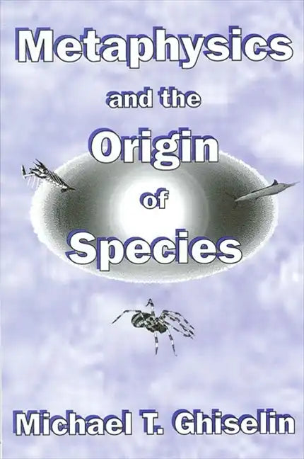 Metaphysics and the Origin of Species - Paperback