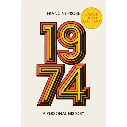 1974: A Personal History - Paperback