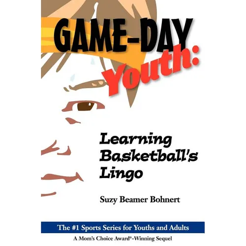 Game-Day Youth: Learning Basketball's Lingo (Game-Day Youth Sports Series) - Paperback