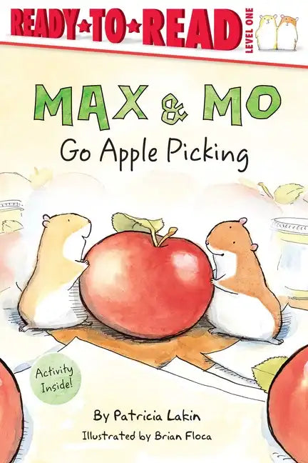 Max & Mo Go Apple Picking: Ready-To-Read Level 1 - Paperback