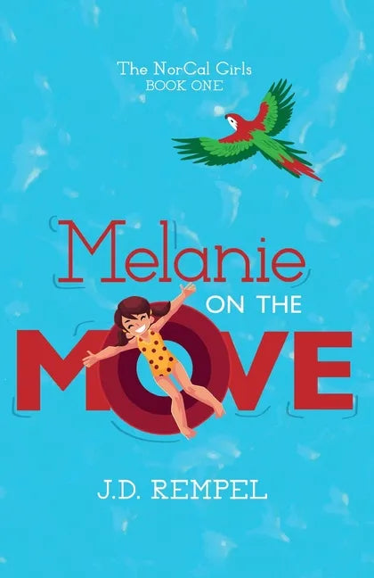 Melanie on the Move - Paperback