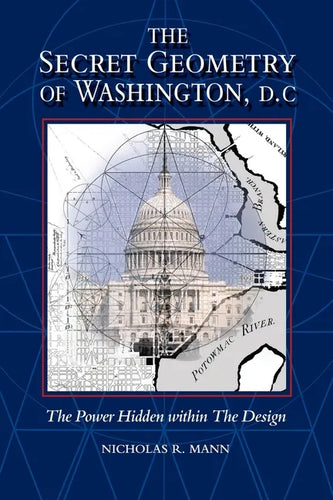 Secret Geometry of Washington D.C. - Paperback