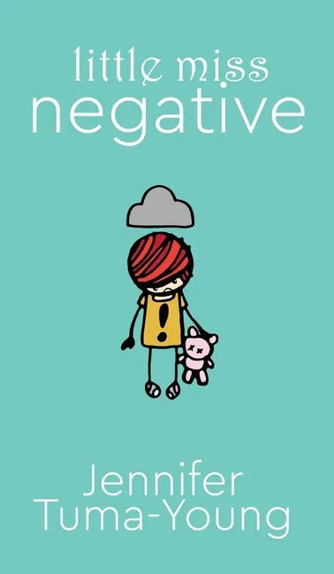 Little Miss Negative - Hardcover
