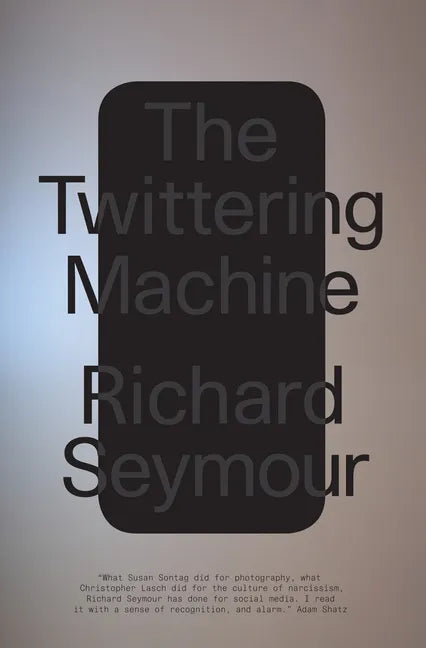 The Twittering Machine - Hardcover