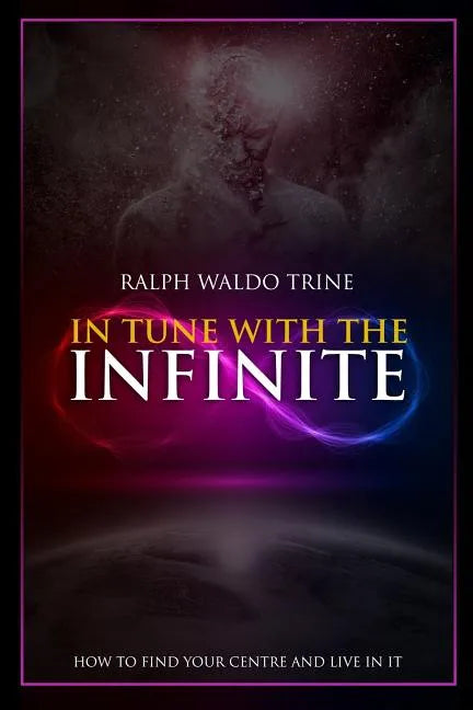 In Tune With The Infinite - Paperback