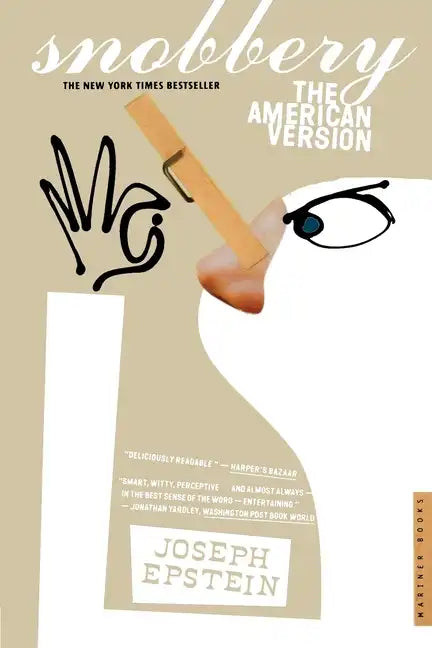 Snobbery: The American Version - Paperback