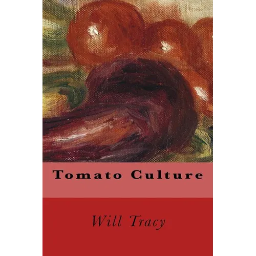 Tomato Culture - Paperback