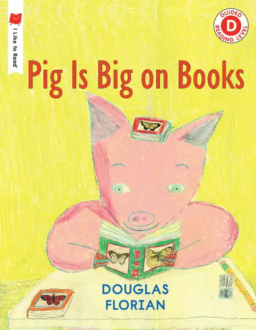 Pig Is Big on Books - Paperback