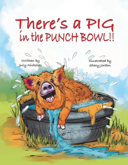 There's a PIG in the Punch Bowl!! - Paperback