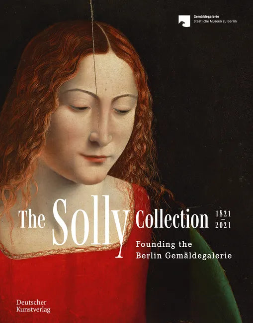 The Solly Collection 1821-2021: From 