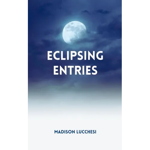 Eclipsing Entries - Paperback