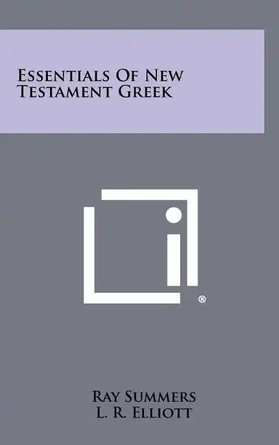 Essentials Of New Testament Greek - Hardcover