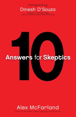 10 Answers for Skeptics - Paperback