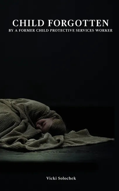 Child Forgotten - Hardcover