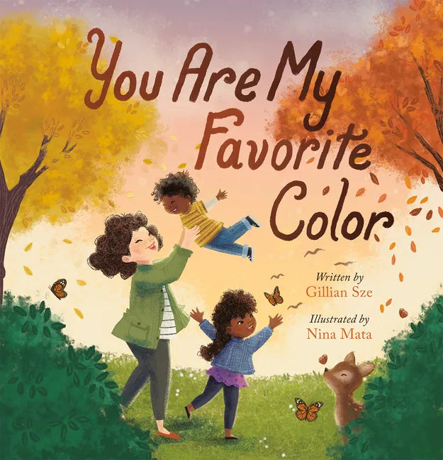 You Are My Favorite Color - Hardcover