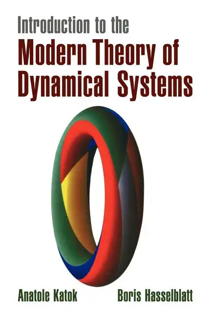 Introduction to the Modern Theory of Dynamical Systems - Paperback