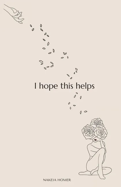 I Hope This Helps - Paperback
