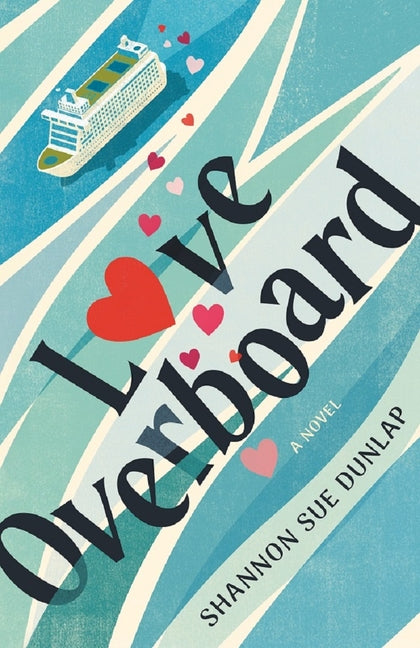 Love Overboard - Paperback