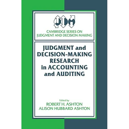 Judgment and Decision-Making Research in Accounting and Auditing - Paperback