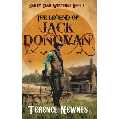 The Legend of Jack Donovan - Hardcover