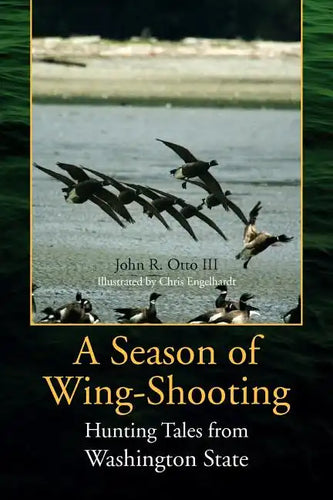 A Season of Wing-Shooting - Paperback