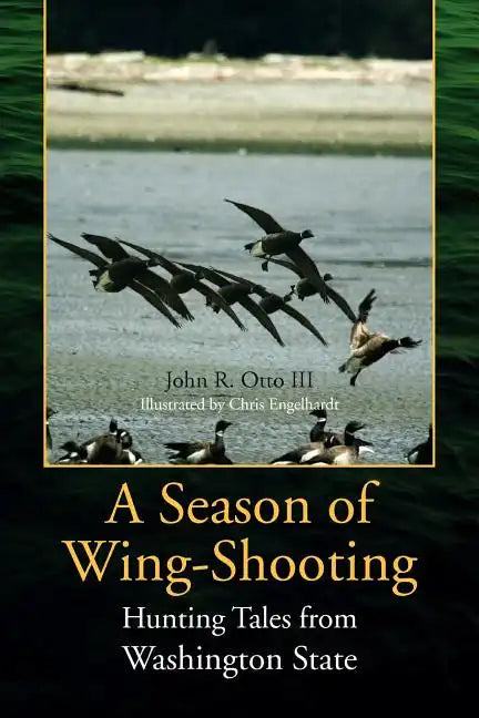A Season of Wing-Shooting - Paperback