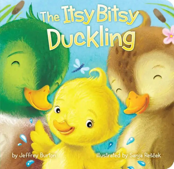 The Itsy Bitsy Duckling - Board Book