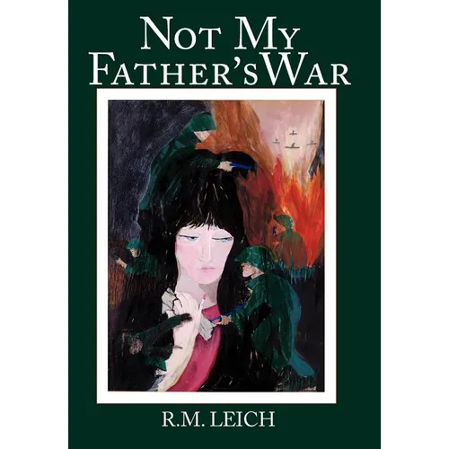 Not My Father's War - Hardcover