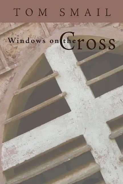 Windows on the Cross - Paperback