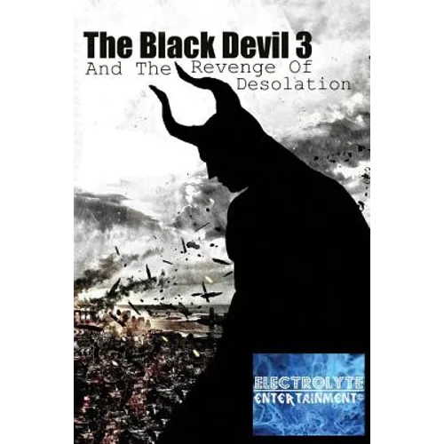 The black Devil 3: And the revenge of Desolation - Paperback